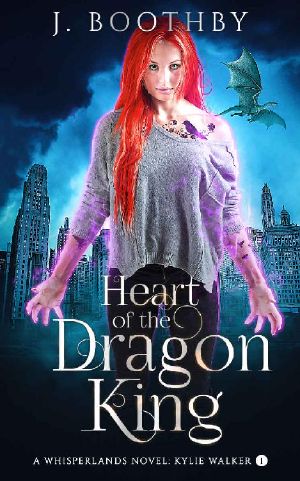 [Kylie Walker 01] • Heart of the Dragon King